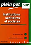 Institutions sanitaires et sociales