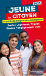 Jeune et citoyen. Le guide de mes premières démarches