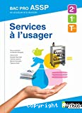 Services à l'usager 2e 1re Term