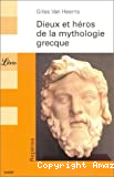 Dieux et héros de la mythologie grecque